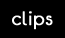 Clips